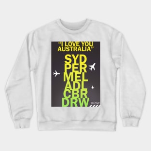 I love you AUSTRALIA green Crewneck Sweatshirt